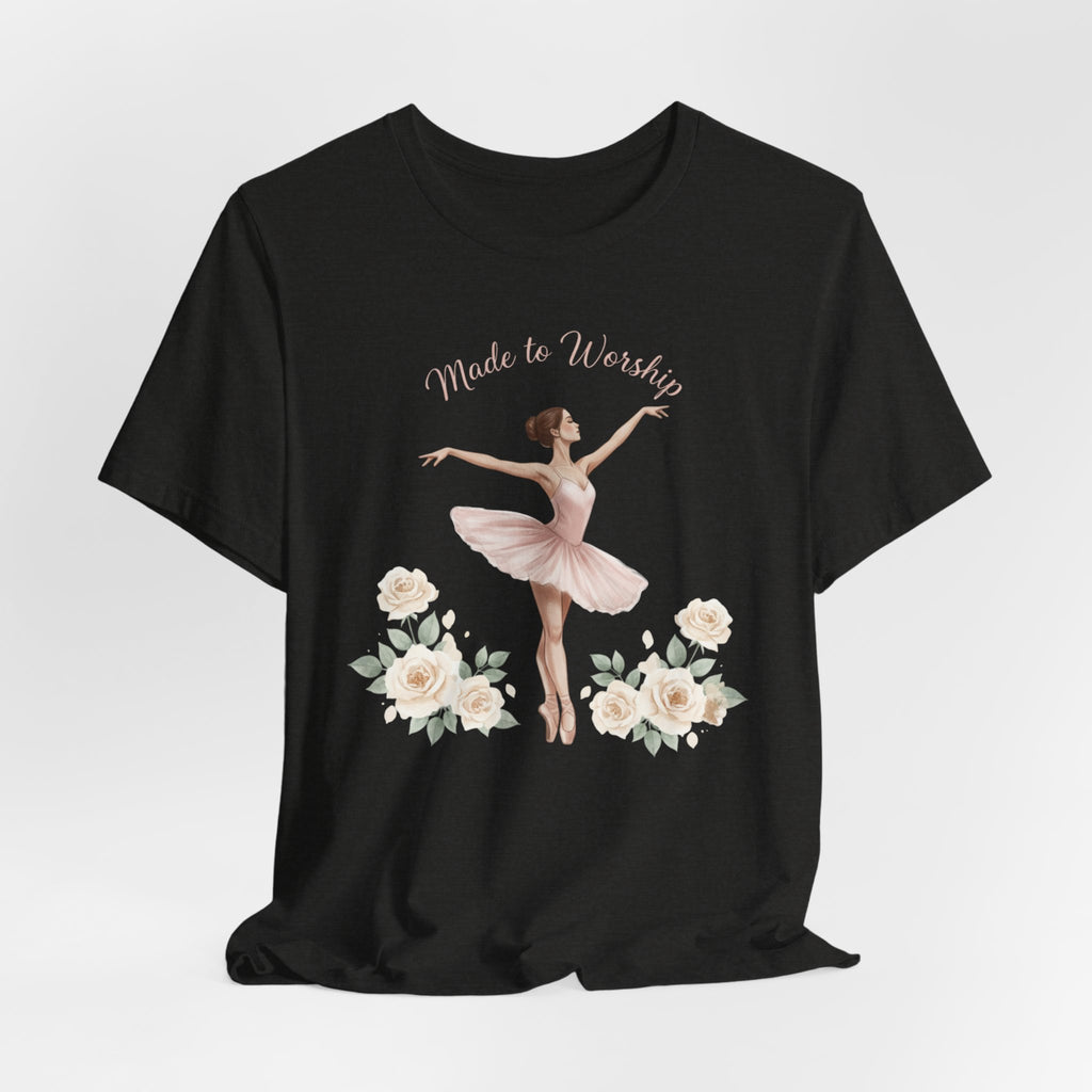 Made to Worship - Christian Women's Tee