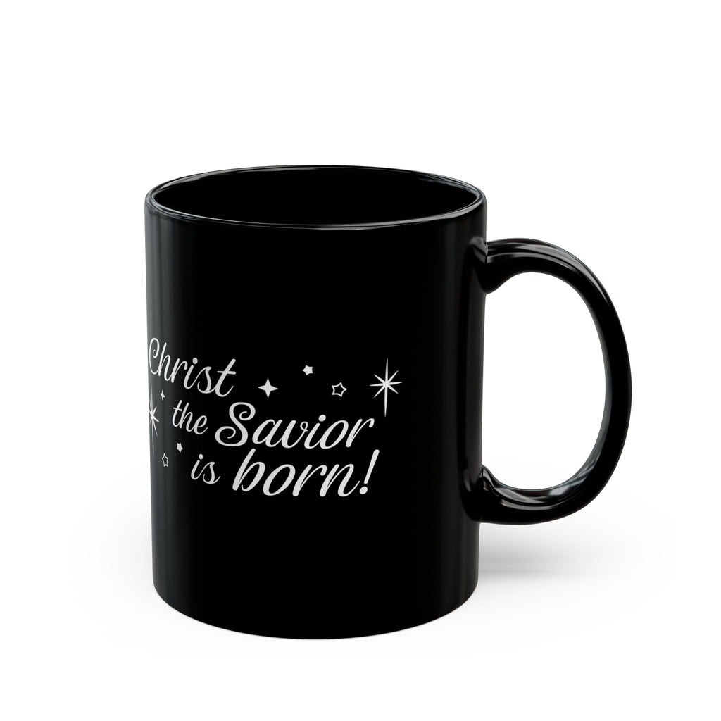 Black Ceramic Christmas Mug – Christ the Savior is Born!