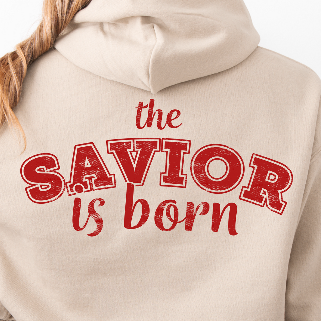 The Savior is Born - Unisex Christmas Hoodie
