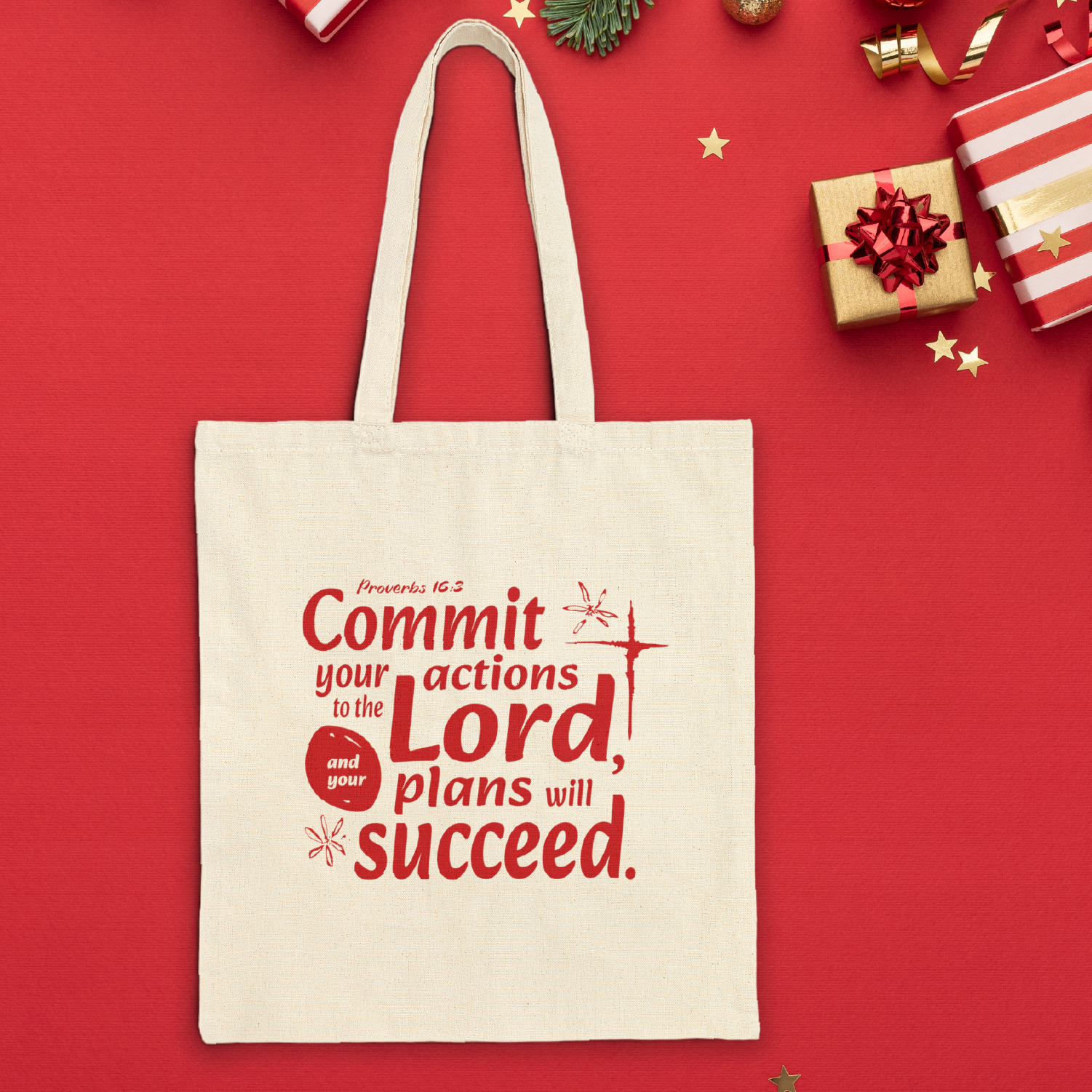 Commit your actions  — Scripture Tote